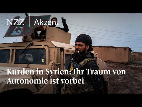 Kurden in Syrien: Ihr Traum von Autonomie ist vorbei | NZZ Akzent