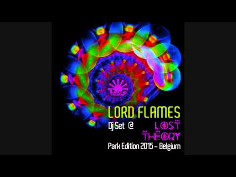 Lord Flames - Dj Mix - Lost Theory Park Edition [Belgium 2015]