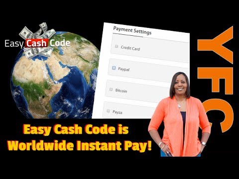 Easy Cash Code is Worldwide Instant Pay PayPal Stripe Bitcoin Payza Several Payment Gateway Options Video