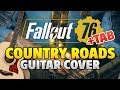 Fallout 76 Theme - Country Roads (Guitar Cover with TABS) [Teaser Trailer Music]