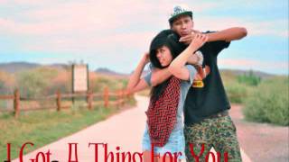 I Got A Thing For You - Bryan G