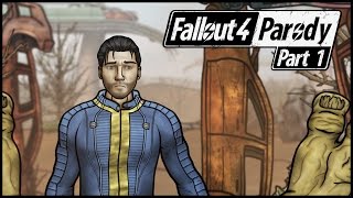 Fallout 4 Parody: Part 1 - Deja Vu