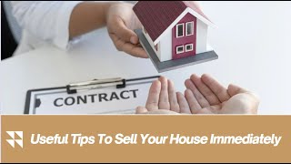 Useful Tips To Sell Your House Immediately | Better Removalists Adelaide