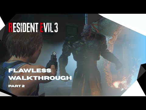 Resident Evil 3 Remake Part 2 Flawless Walkthrough Gameplay