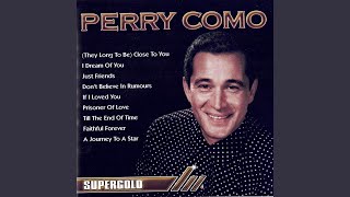 [They Long To Be] Close To You