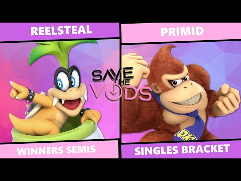 STV #35: Winners Semis - Reelsteal (Bowser Jr.) Vs Primid (DK) Singles SSBU