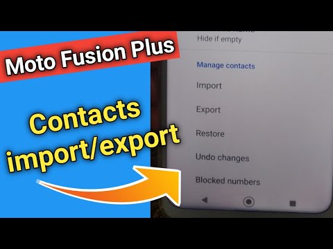 How to Copy Contacts in Moto Fusion Plus – Transfer Numbers | import / export contacts