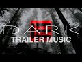 NO COPYRIGHT Cinematic Trailer Background Music (Dark, Thriller, Scary, Horror)