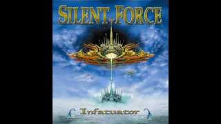 Silent Force - We must use the power