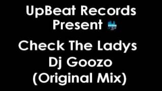 Dj Goozo - Check The Lady's (UpBeat Records Promo Video).wmv