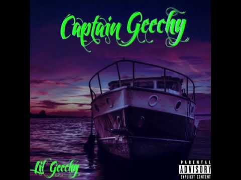 Lil Geechy - Captain Geechy (Prod. Kevin Katana)
