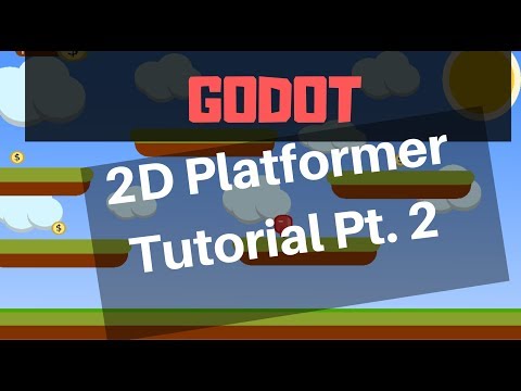Godot 2D Platformer Tutorial Pt 2 -  Player movement and animation