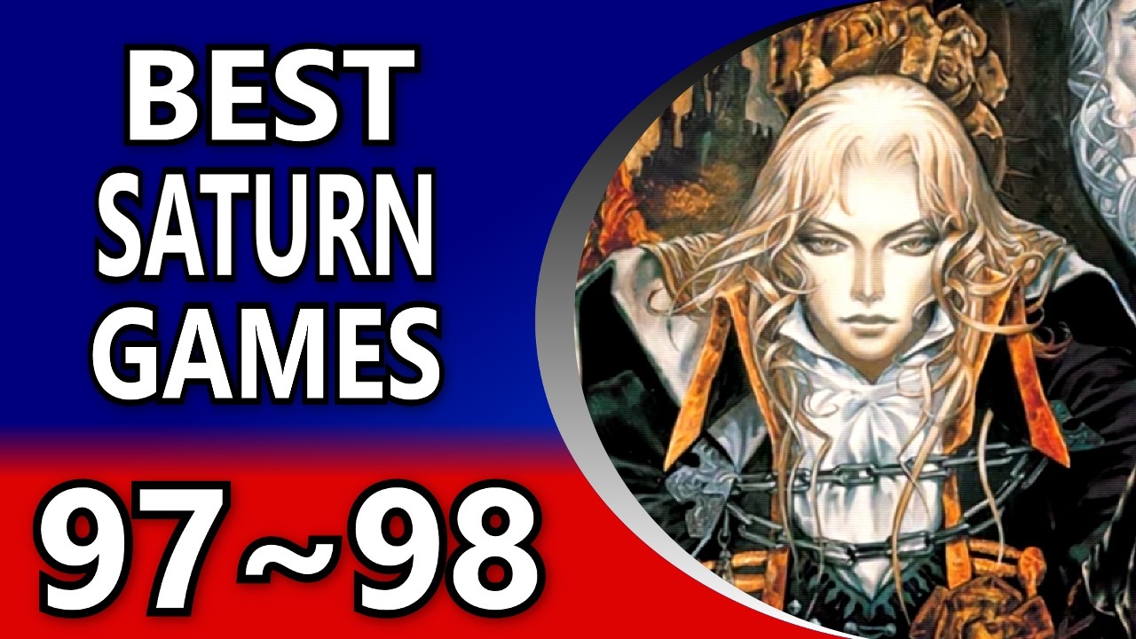 【1997 ~ 1998】 My Top 20 Sega Saturn Games