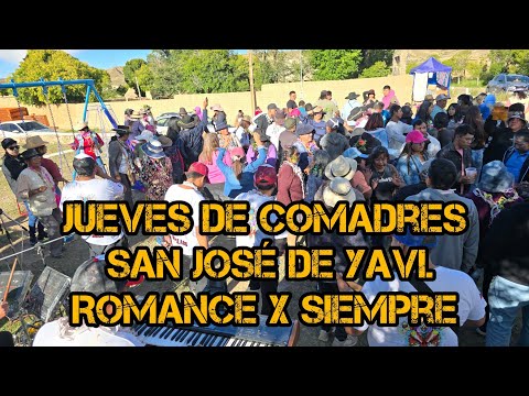 Jueves de Comadres | San José de Yavi | Grupo Romance x Siempre  - Jujuy 2026 