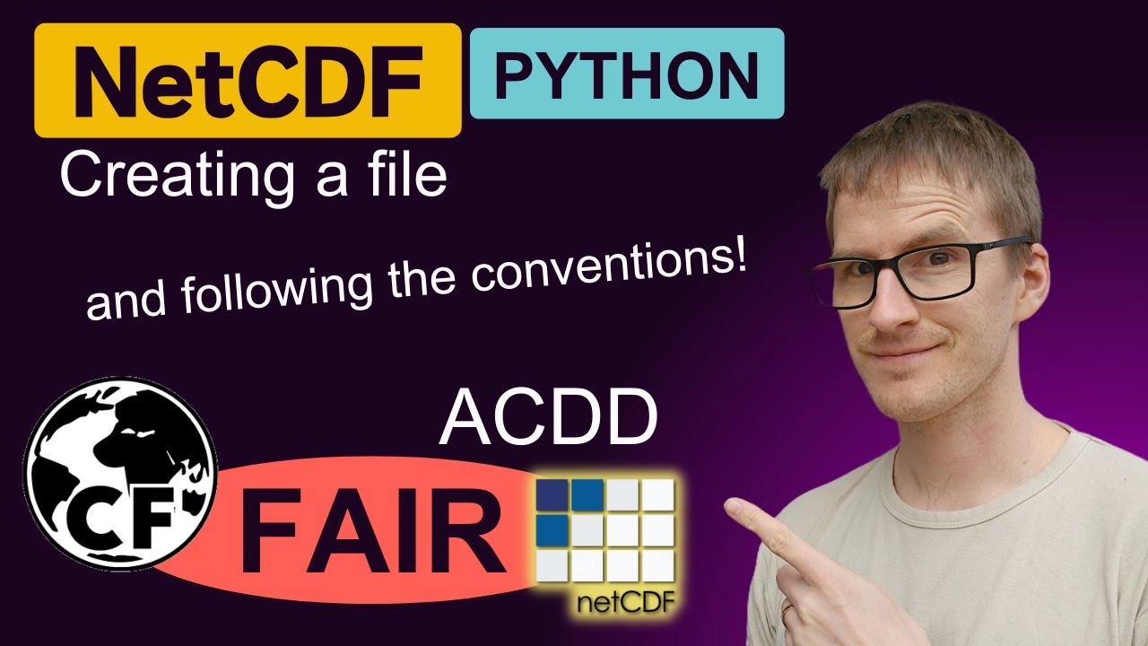 How to create a NetCDF file & CF and ACDD conventions | FAIR