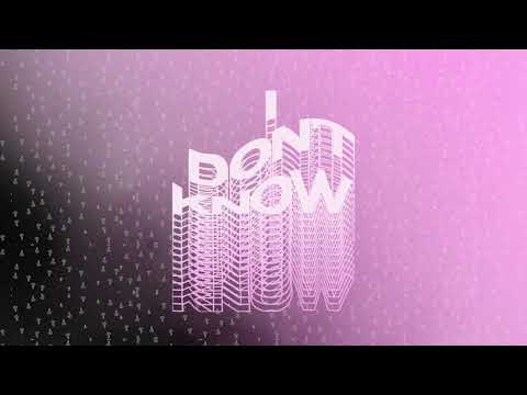 Hannah Wants & Jess Bays - I Don't Know (feat. Jennifer Jamieson)