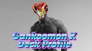 Gankoomon X Digimon Deck Profile