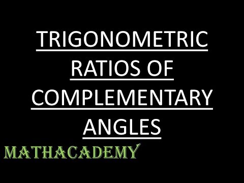 Trigonometric Ratios of Complementary Angles | Trigonometry