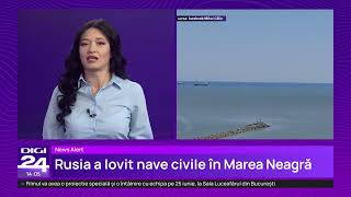 Rusia a lovit două nave civile în Marea Neagră, anunță Kievul
