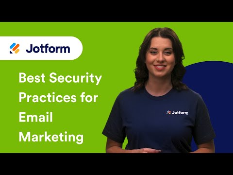 4 best security practices for email marketing in 2026 | Jotform Blog