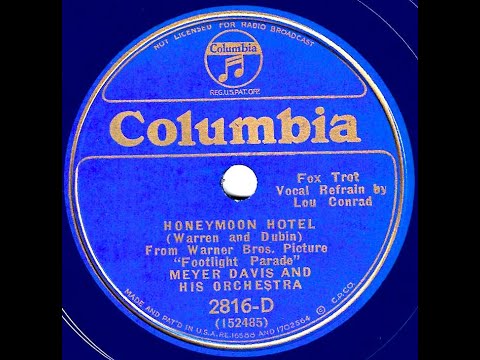 Meyer Davis and His Orchestra “Honeymoon Hotel” 78 rpm (1933) song by Al Dubin & Harry Warren