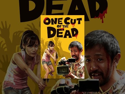 One Cut of the Dead