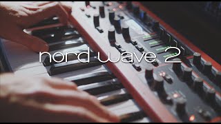 Video thumbnail for Nord Wave 2 by Tim Shoebridge