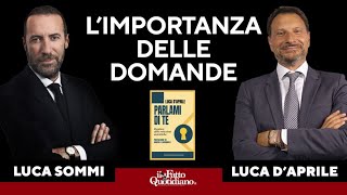 L’importanza delle domande. La diretta con Luca Sommi e Luca D'Aprile