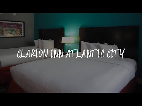 Clarion Inn Atlantic City Review - Atlantic City , United States of America
