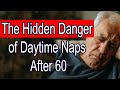 Long Naps After 60 May Be Quietly Destroying Your Night Sleep Senior Health And Joy In Aging