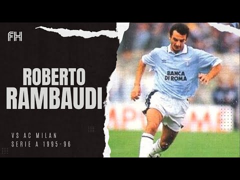 Roberto Rambaudi ● Skills ● Lazio 0-1 AC Milan ● Serie A 1995-96