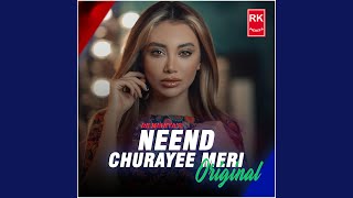 Download lagu Neend Churayee Meri mp3