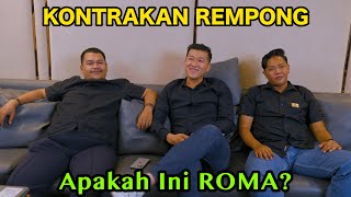 Download lagu APAKAH INI ROMA ? || KONTRAKAN REMPONG EPISODE 807 mp3