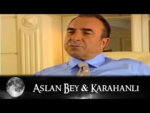 Aslan Bey & Karahanlı - Kurtlar Vadisi 55.Bölüm