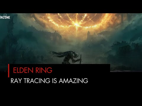 ELDEN RING'S STUNNING RAY TRACING UPDATE: A VISUAL TOUR
