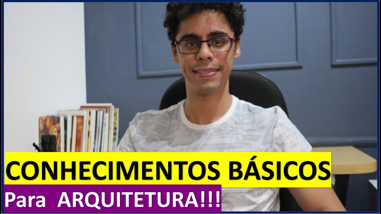 CONHECIMENTOS BÁSICOS PARA CONCURSOS DE ARQUITETURA: O que é  mais cobrado nas provas de concursos?