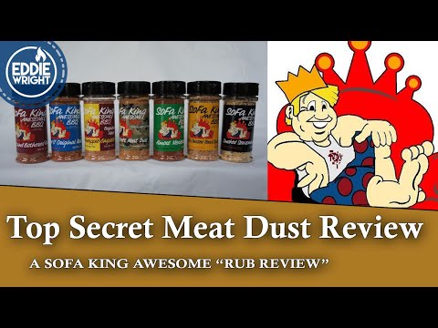 Sofa King Awesome Seasonings Top Secret Meat Dust and Cook | Rub Reviews