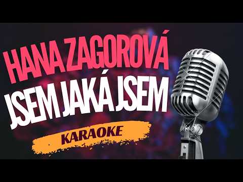 Karaoke – Hana Zagorová – „Jsem jaká jsem“ | Zpívejte s námi!