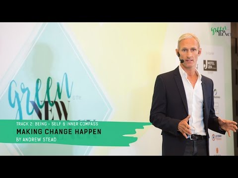 Andrew Stead: Making Change Happen