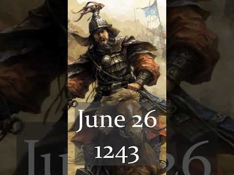 Die Mongolen besiegen die Türken – 26. Juni 1243 #TodayInHistory