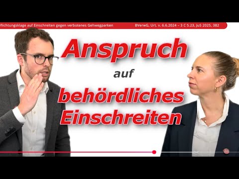 Anspruch auf ordnungsbehördliches Einschreiten – Beispiel: Verbotenes Gehwegparken