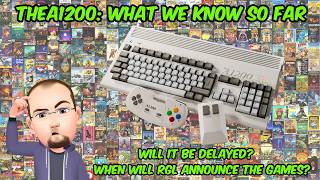 The A1200: What We Know So Far & Discussing Possible Delays & Announcement Of The Remaining Games