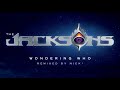 The Jacksons – Wondering Who (Nick* Extended Redux) with Unreleased Michael Jackson Vocals