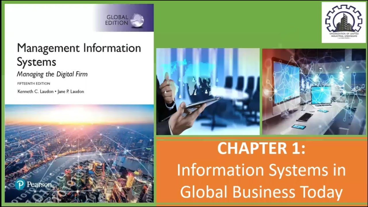 CHAPTER 1: Information Systems in Global Business Today