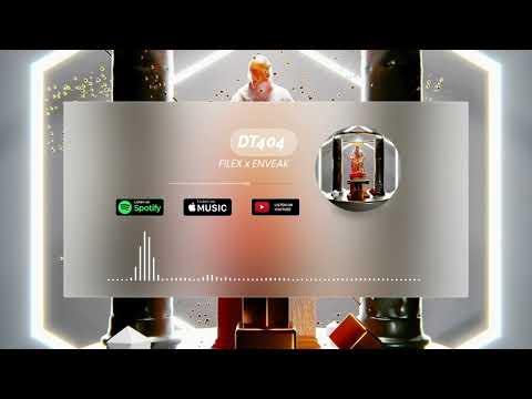 Filex x Enveak - DT404