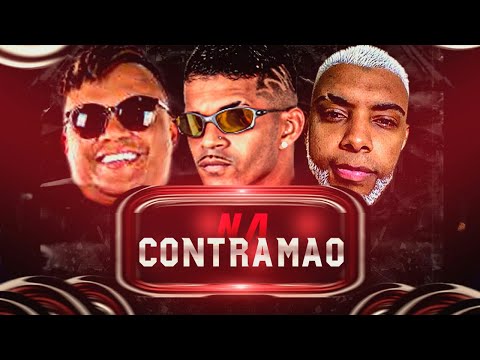 NA CONTRAMÃO - CL NO BEAT, MC TH, MC DELUX, DJ KATRIP, DJ DARGE - REMIX BREGA FUNK