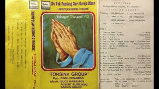 Download lagu Full Album: TORSINA GROUP Vol. 1 - Ku Tak Pandang Dari Gereja Mana (1979) mp3 Download lagu Full Album: TORSINA GROUP Vol. 1 - Ku Tak Pandang Dari Gereja Mana (1979) mp3