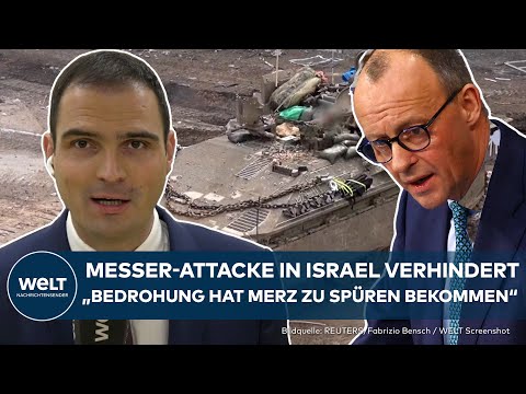 KRIEG GEGEN ISRAEL: Messer-Attacke überschattet Besuch! Friedrich Merz trifft Benjamin Netanjahu