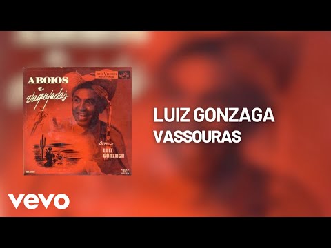 Vassouras - Luíz Gonzaga