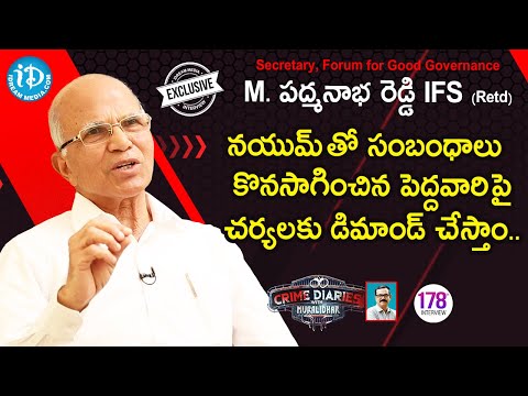 Retd IFS M Padmanabha Reddy Exclusive Interview | Crime Diaries With Muralidhar #178